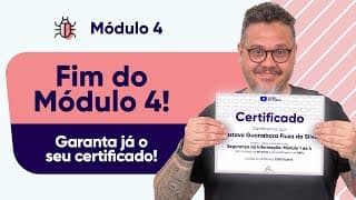 Conquiste seu Certificado - Encerramento Módulo 04 - Curso de Segurança da Informação @CursoemVídeo